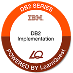 LearnQuest IBM DB2 for z/OS Implementation LearnQuest IBM DB2 for z/OS Implementation